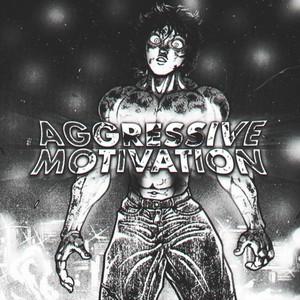 Aggressive Motivation (Explicit)