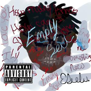 Empty Soul (Explicit)