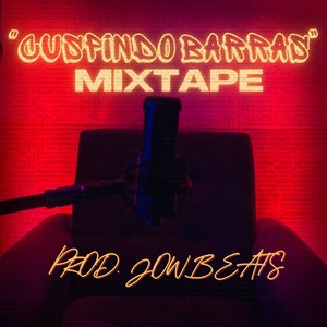 Cuspindo Barras Mixtape (Explicit)