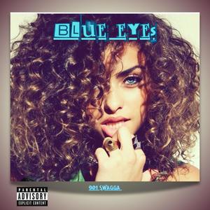 Blue Eyes (Explicit)