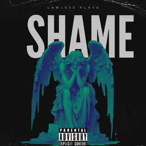 Shame (Explicit)