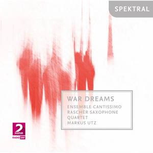 Byrd, Wadsworth, Pärt, Schönberg, Eisler, Penderecki, Tippett & Franke: War Dreams