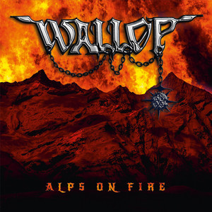 Alps on Fire (Explicit)