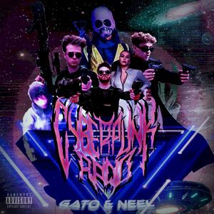 CYBERPUNK RADIO (Explicit)