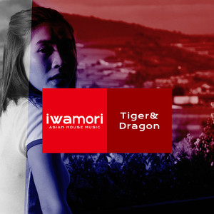 iwamori - Tiger & Dragon