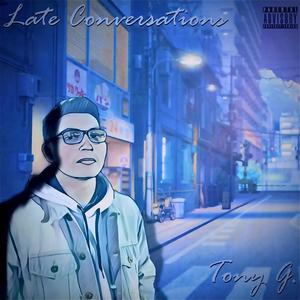 Late Conversations (Explicit)