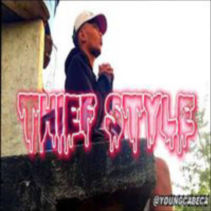 thief style (Explicit)