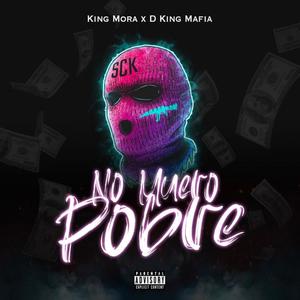 No Muero Pobre (Explicit)