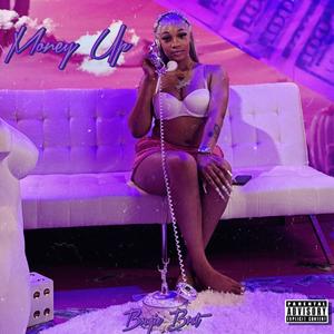 Money Up (Explicit)
