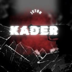 Kader (Explicit)