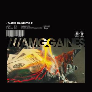 ///AMG Gaines, Vol. 2 (Explicit)