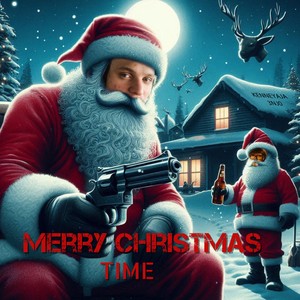 Merry Christmas Time (Explicit)