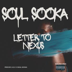 Letter to nexus (Explicit)