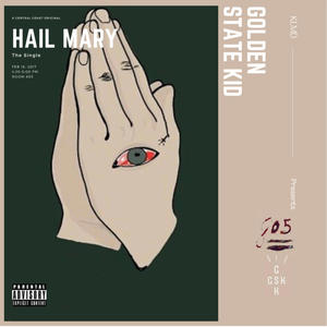 Hail Mary (Explicit)
