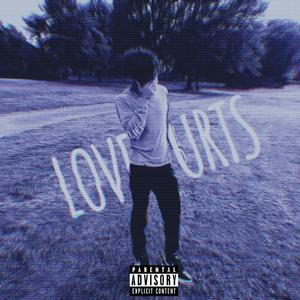 Love Hurts (Explicit)