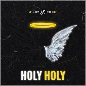 holy holy (feat. bexx_olaity)