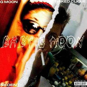 BABY GMOON (Explicit)