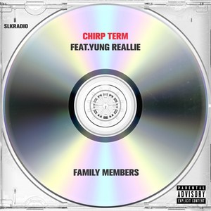 Family Members(feat. Yung Reallie) (Explicit)