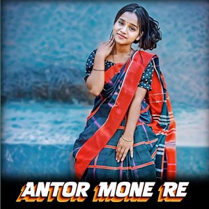 Antor Mone Re