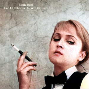 Laura Betti Con L'Orchestra Di Piero Umiliani (Analog Source Remaster 2023)