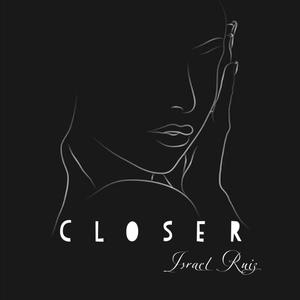 Closer (Explicit)