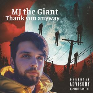 Thank You Anyway (Explicit)