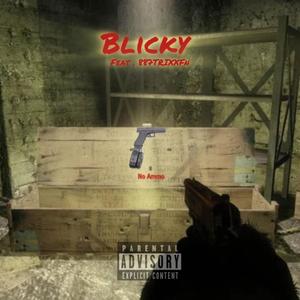 Blicky (feat. 887TrixxFn) (Freestyle) (Explicit)