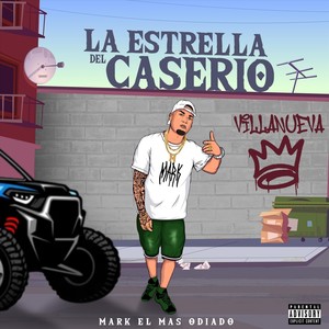 La Estrella del Caserio (Explicit)