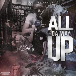 All Da Way Up (Explicit)