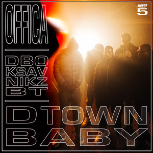 D Town Baby (Explicit)