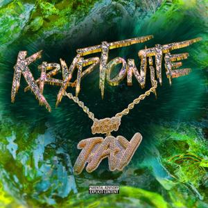 Kryptonite (Explicit)