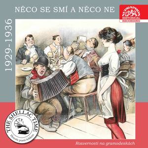 Historie psaná šelakem - Něco se smí a něco ne: Rozvernosti na gramodeskách z let 1929-1936