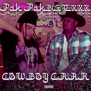 COWBOY CRAK (Explicit)