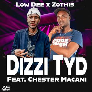Dizzi Tyd (feat. Zothis & Chester Mancani)