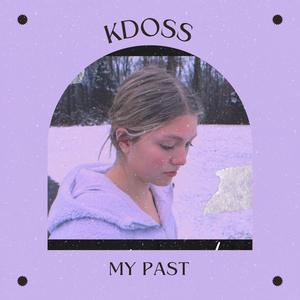 My Past (feat. Promoting Sounds)