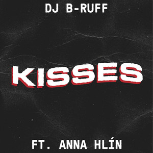 Kisses(feat. Anna Hlin)