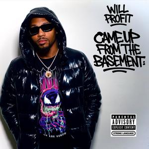 Came Up From The Basement (Explicit)