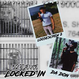 Locked In (LooseScrew 2 & Don Don)