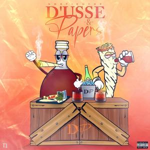 Dusse & Papers (Explicit)