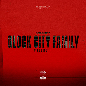 Glock City Family, Vol. 1 (Explicit)