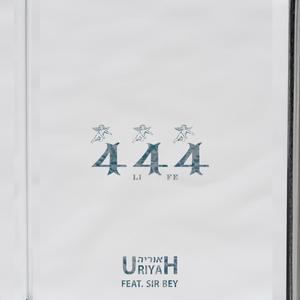 444Life (feat. Sir Bey) (Explicit)