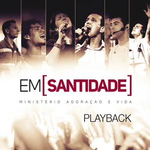 Em Santidade (Playback)