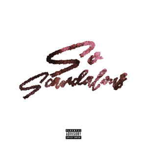 So Scandalous