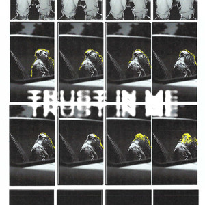 TRUST IN ME (Explicit)