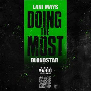 Doing the Most (Explicit)