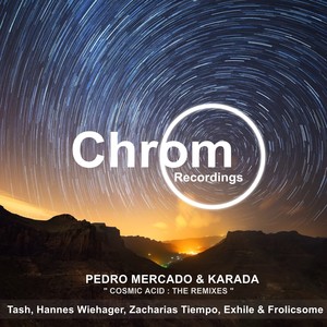 Cosmic Acid (Exhile & Frolicsome Remix)