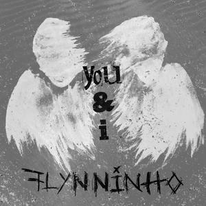 Flynninho - You & I