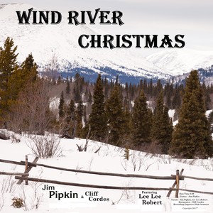 Wind River Christmas(feat. Lee Lee Robert)
