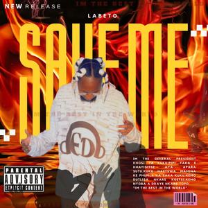 Save me (Explicit)