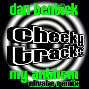 My Anthem (Elivate Remix)